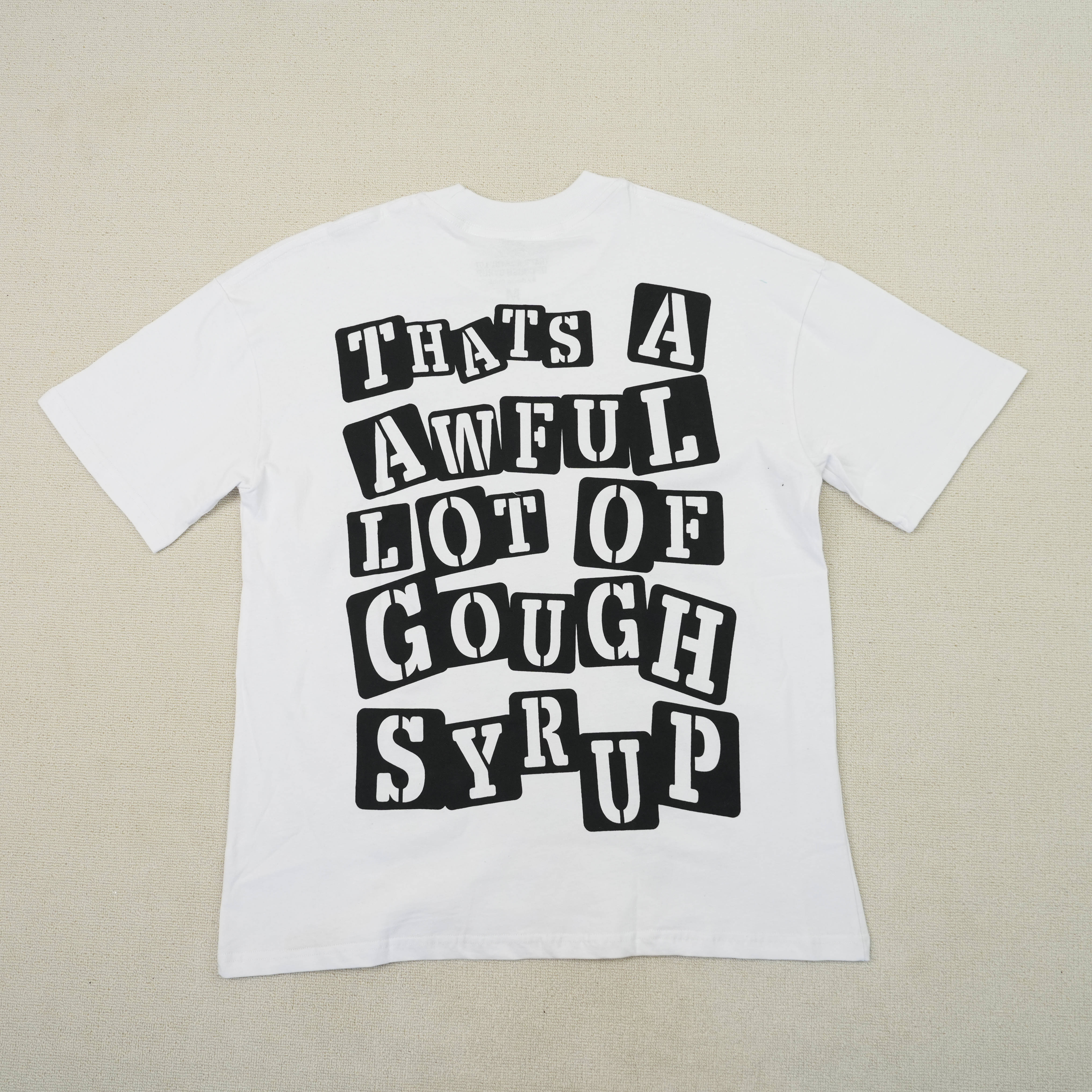79_Cough Syrup T-shirt