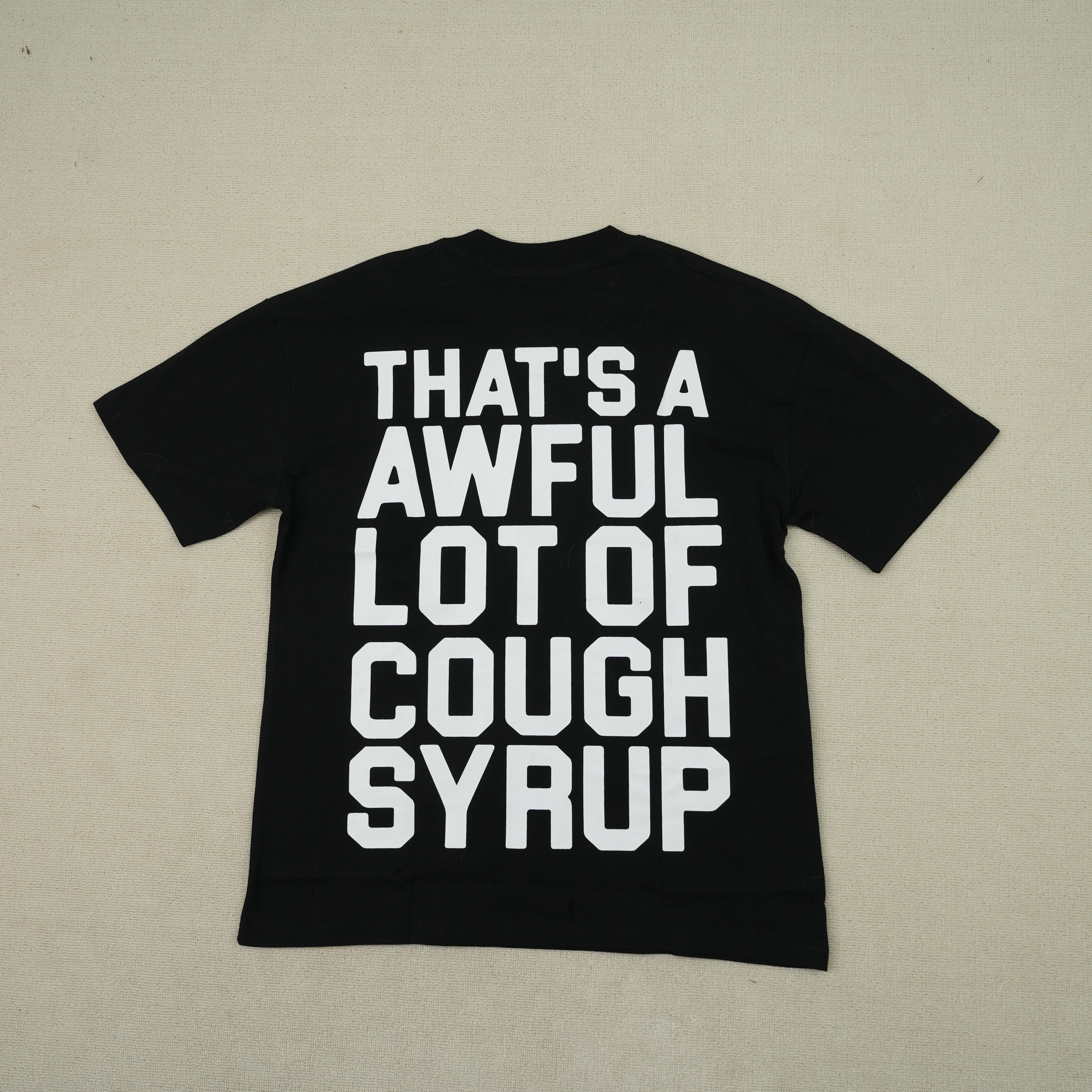 99_Cough Syrup T-shirt